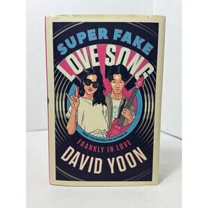 Super Fake Love Song by David Yoon Book 2 of Frankly In Love Series